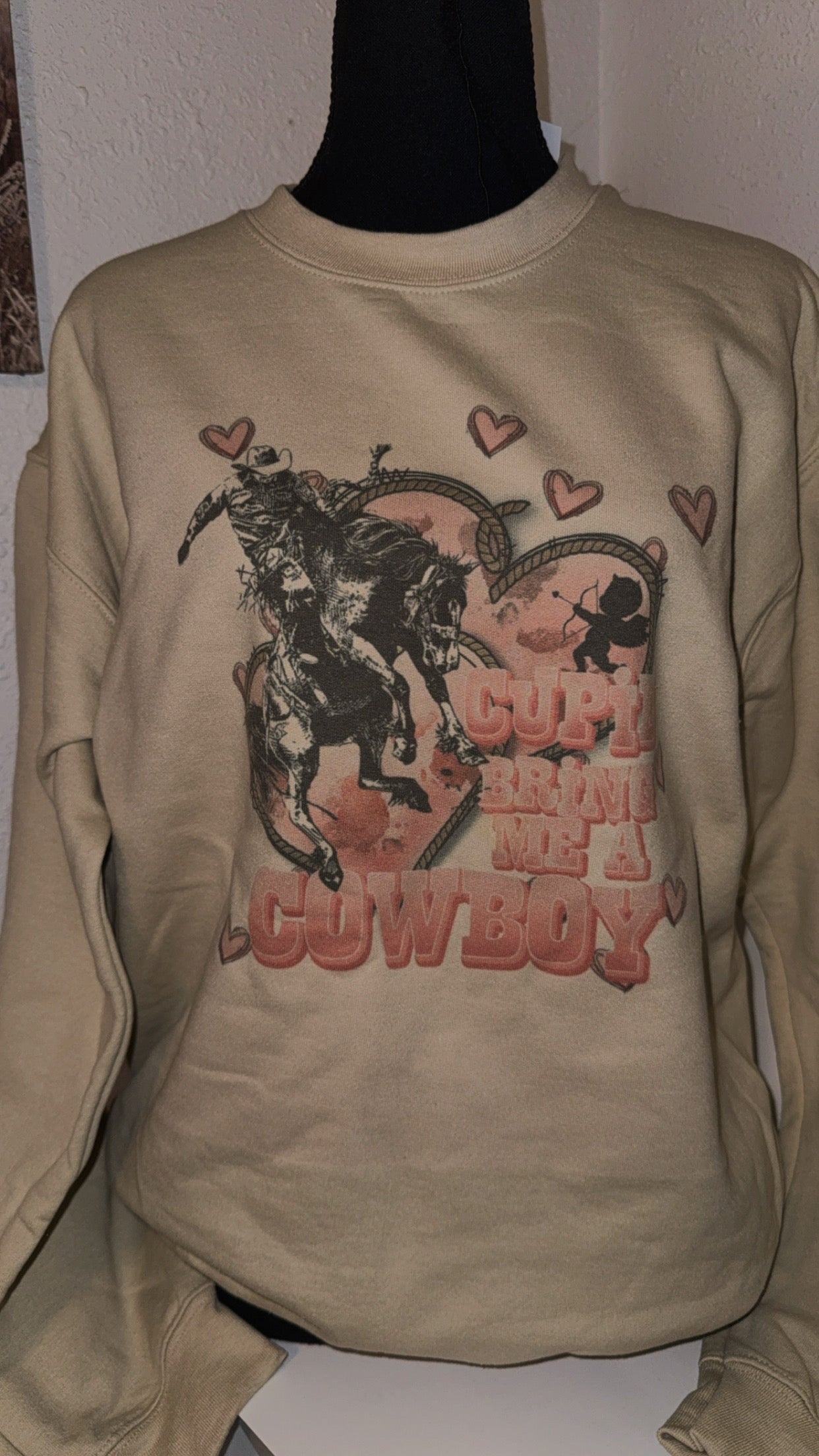 Cupid Bring me a cowboy crewneck