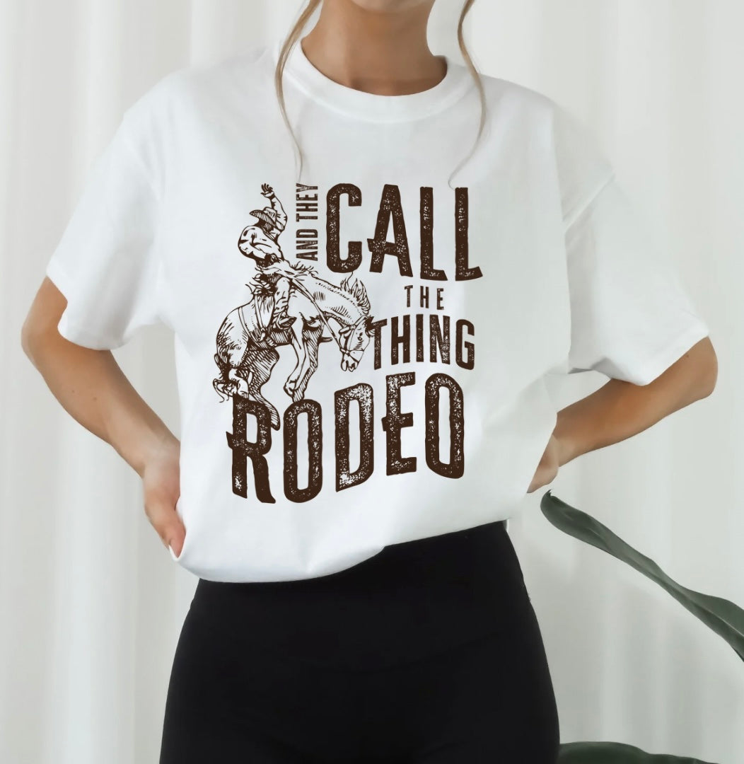 Call the thing Rodeo