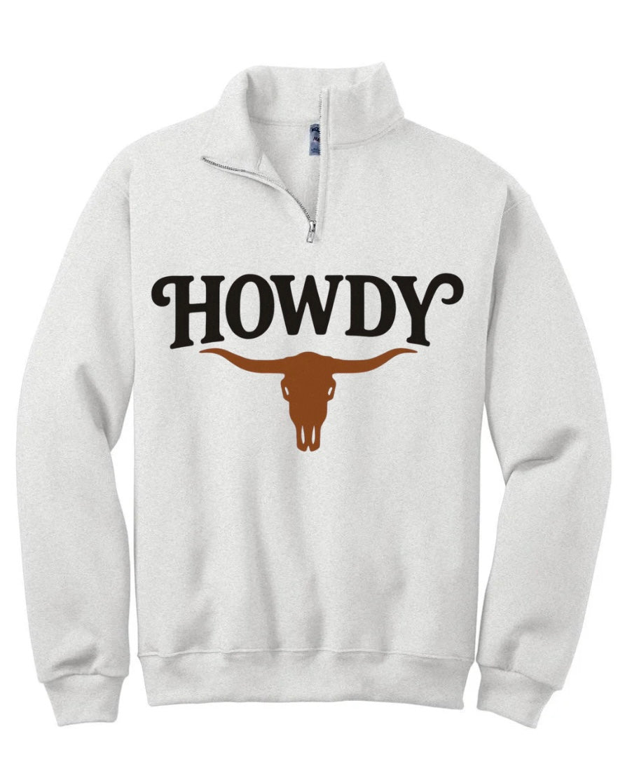 HOWDY Quarter Zip