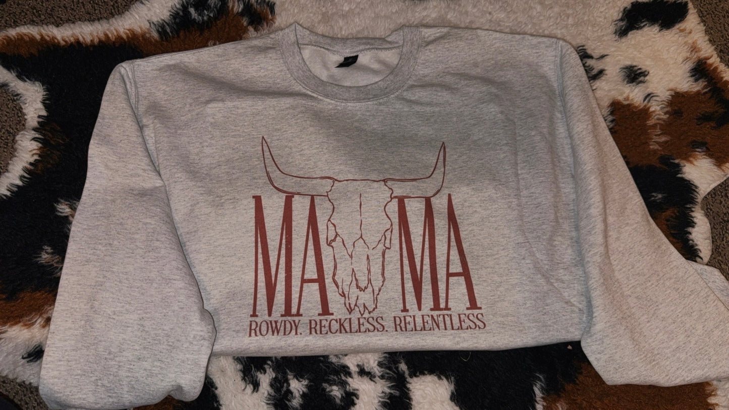 Rowdy, Reckless, Relentless