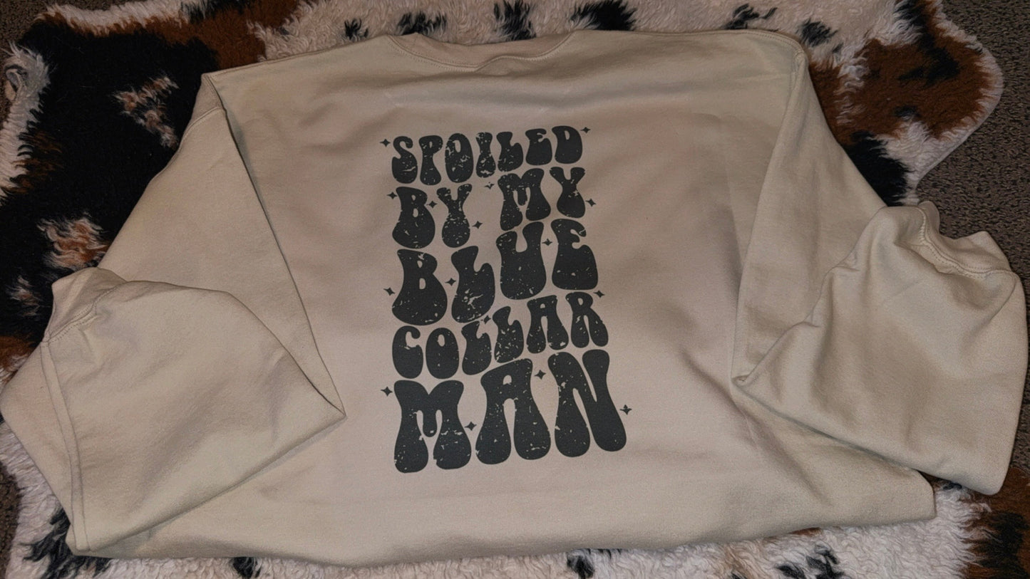 Spoiled by my Blue Collar Man