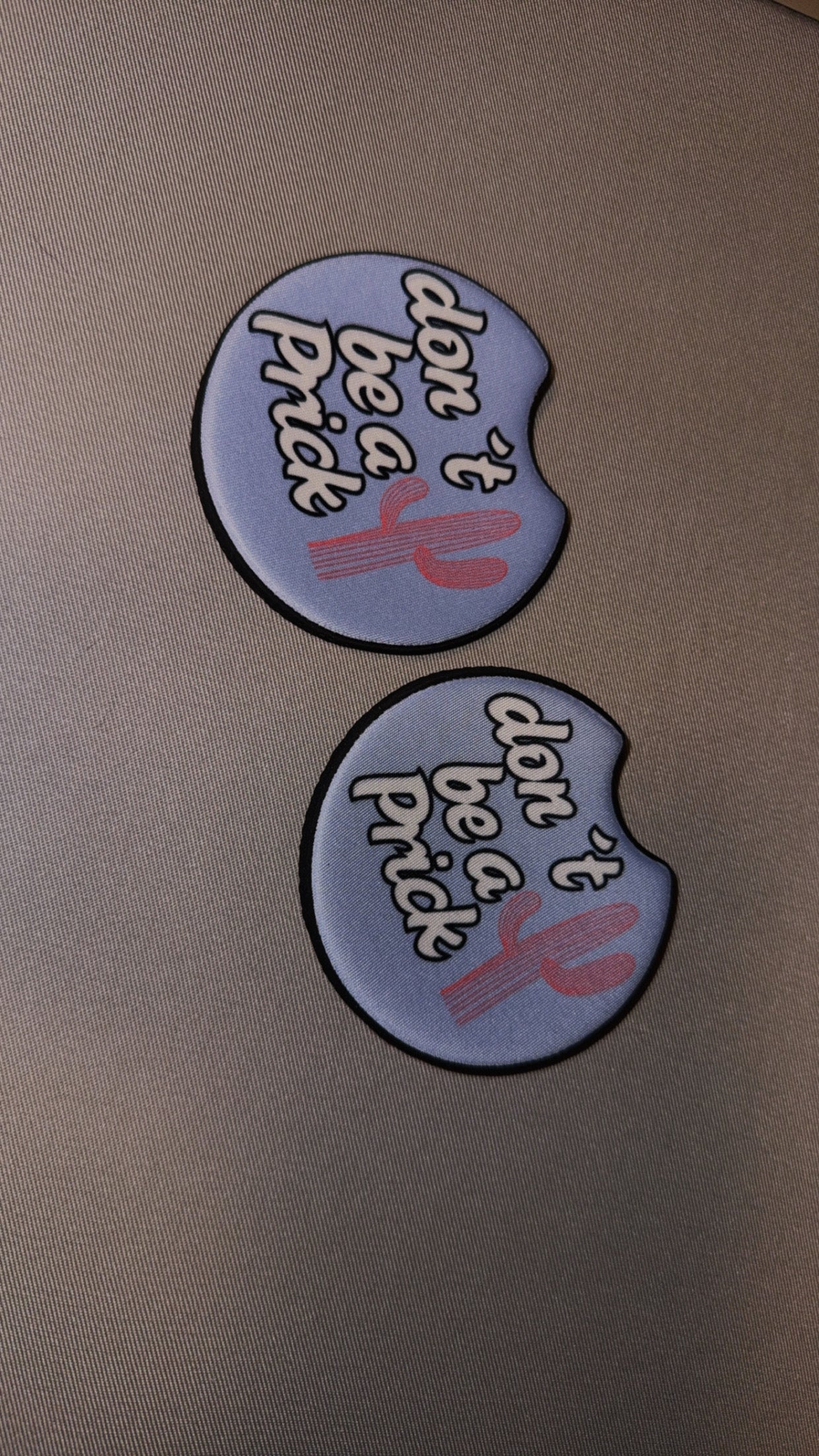 Don't be a prick Car Coasters