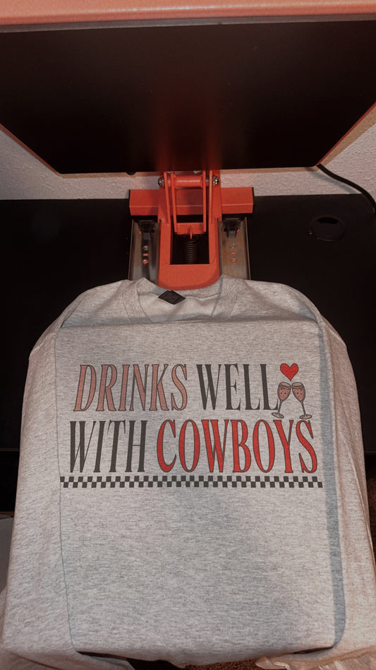 Drinks Well With Cowboys