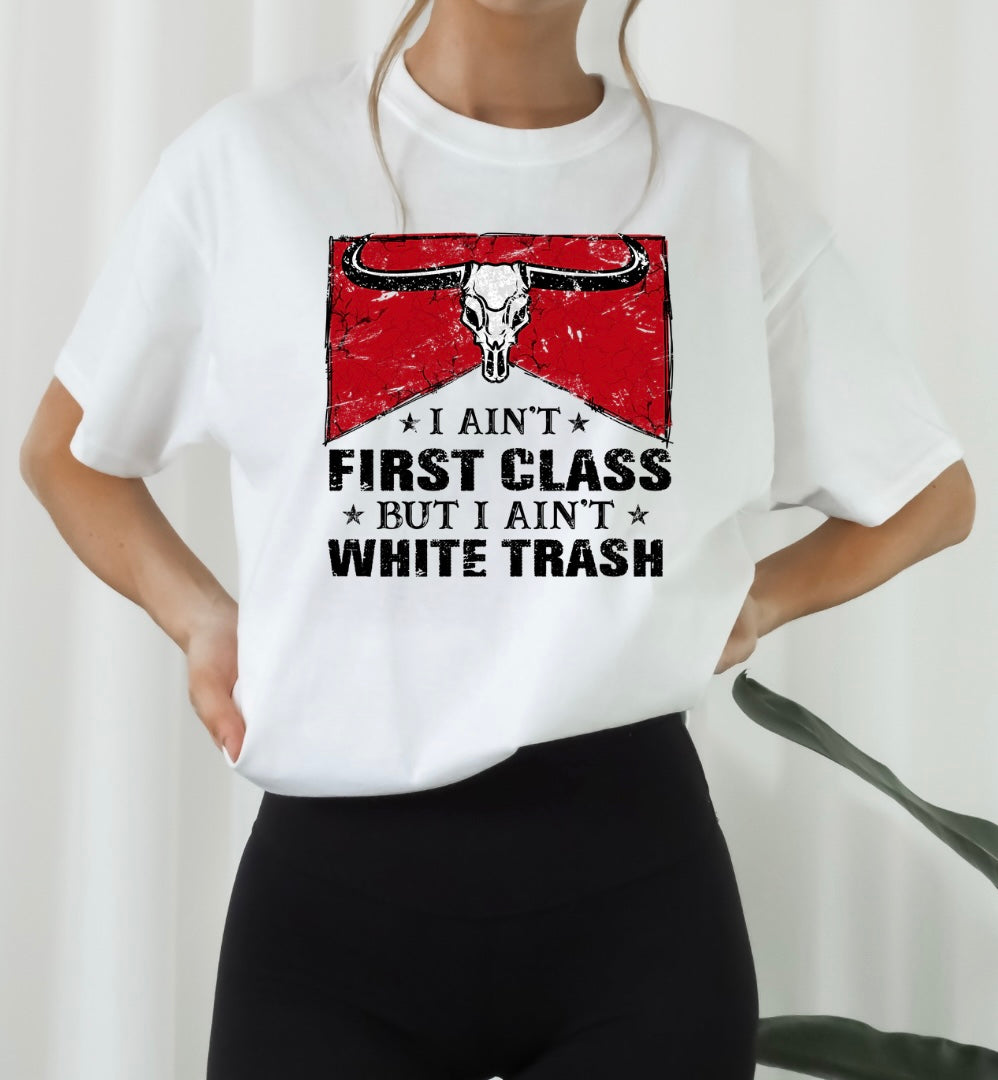 Ain't First Class