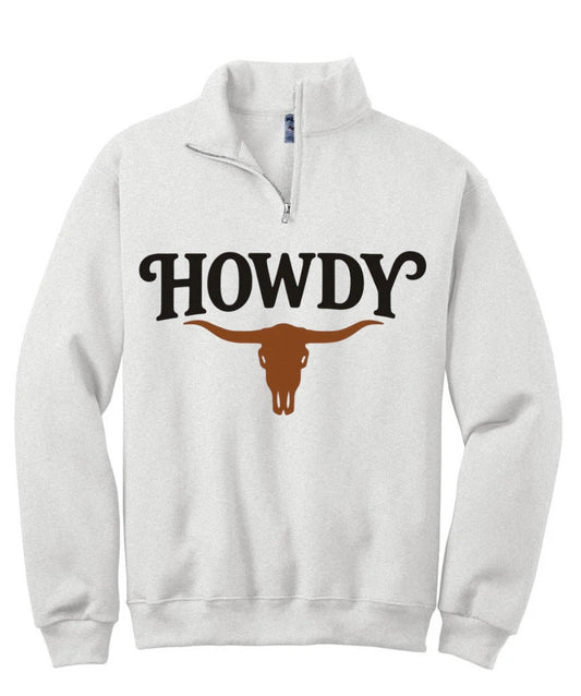 HOWDY Quarter Zip