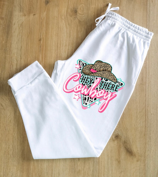 Hey Cowboy Sweatpants